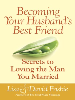 Becoming Your Husband's Best Friend - ebook